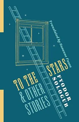 E-Book (epub) To the Stars and Other Stories von Fyodor Sologub