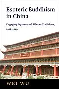 E-Book (epub) Esoteric Buddhism in China von Wei Wu