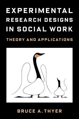 eBook (epub) Experimental Research Designs in Social Work de Bruce A. Thyer