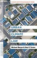 E-Book (epub) Urban Climate Law von Michael Burger, Amy E. Turner
