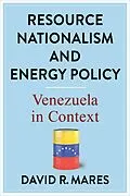 E-Book (epub) Resource Nationalism and Energy Policy von David R. Mares