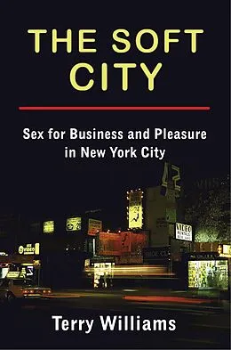 E-Book (epub) The Soft City von Terry Williams