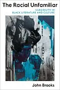 E-Book (epub) The Racial Unfamiliar von John Brooks