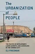 E-Book (epub) The Urbanization of People von Eli Friedman