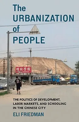 E-Book (epub) The Urbanization of People von Eli Friedman