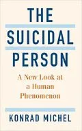 ePUB The Suicidal Person von Konrad Michel