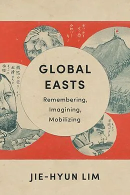 E-Book (pdf) Global Easts von Jie-Hyun Lim