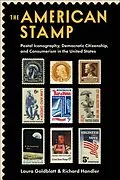E-Book (epub) The American Stamp von Laura Goldblatt, Richard Handler