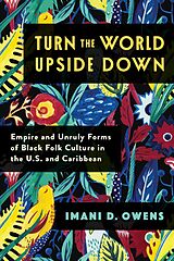 eBook (epub) Turn the World Upside Down de Imani D. Owens