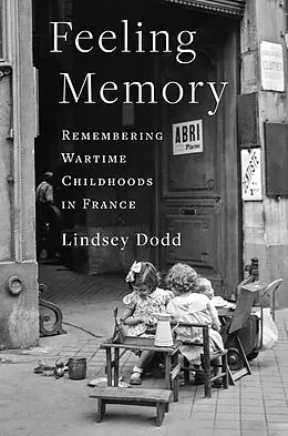 E-Book (epub) Feeling Memory von Lindsey Dodd