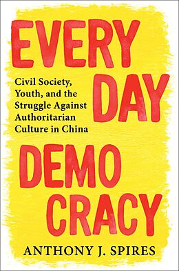 eBook (epub) Everyday Democracy de Anthony J. Spires