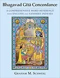 E-Book (epub) Bhagavad Gita Concordance von Graham M. Schweig