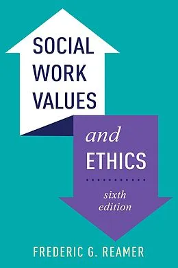 E-Book (epub) Social Work Values and Ethics von Frederic G. Reamer