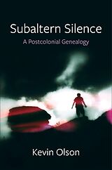 E-Book (epub) Subaltern Silence von Kevin Olson
