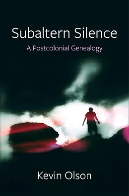 E-Book (epub) Subaltern Silence von Kevin Olson