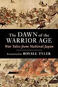 E-Book (epub) The Dawn of the Warrior Age von Royall Tyler