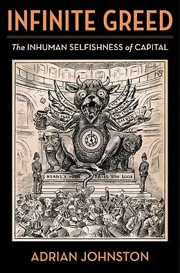 E-Book (epub) Infinite Greed von Adrian Johnston