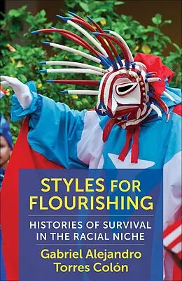 E-Book (epub) Styles for Flourishing von Gabriel Alejandro Torres Colón