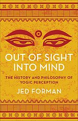 eBook (epub) Out of Sight, Into Mind de Jed Forman