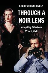 eBook (epub) Through a Noir Lens de Sheri Chinen Biesen