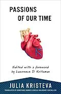 E-Book (epub) Passions of Our Time von Julia Kristeva
