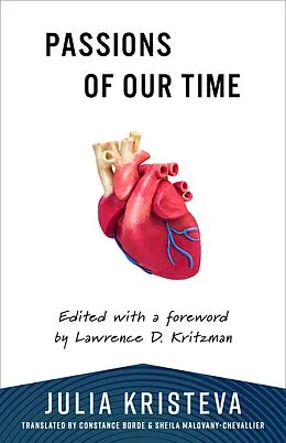 E-Book (epub) Passions of Our Time von Julia Kristeva