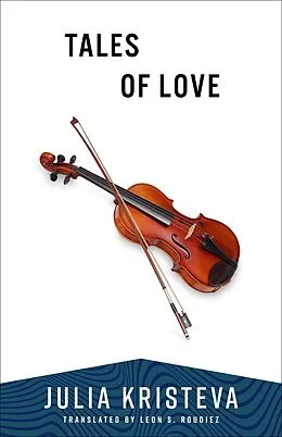 E-Book (epub) Tales of Love von Julia Kristeva