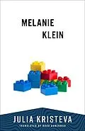 E-Book (epub) Melanie Klein von Julia Kristeva
