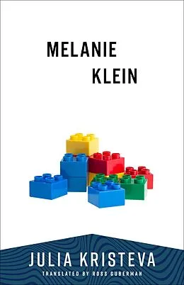 E-Book (epub) Melanie Klein von Julia Kristeva
