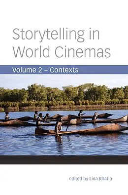 E-Book (epub) Storytelling in World Cinemas von Lina Khatib