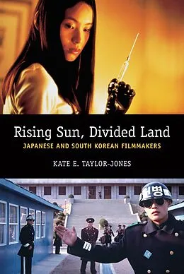 E-Book (epub) Rising Sun, Divided Land von Kate Taylor-Jones