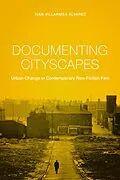 E-Book (epub) Documenting Cityscapes von Iván Villarmea Álvarez