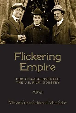 E-Book (epub) Flickering Empire von Michael Glover Smith, Adam Selzer