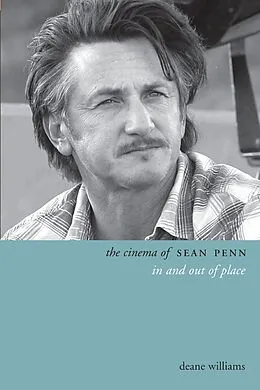 E-Book (epub) The Cinema of Sean Penn von Deane Williams