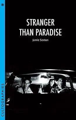 E-Book (epub) Stranger Than Paradise von Jamie Sexton