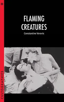 E-Book (epub) Flaming Creatures von Constantine Verevis