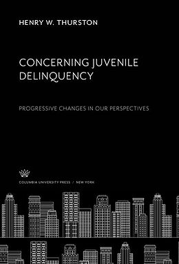 eBook (pdf) Concerning Juvenile Delinquency de Henry W. Thurston