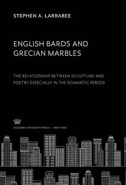E-Book (pdf) English Bards and Grecian Marbles von Stephen A. Larrabee