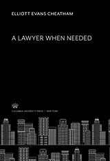 eBook (pdf) A Lawyer When Needed de Elliott Evans Cheatham
