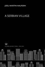 eBook (pdf) A Serbian Village de Joel Martin Halpern