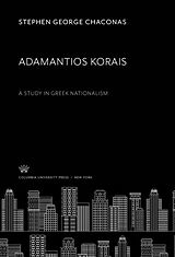 eBook (pdf) Adamantios Korais de Stephen George Chaconas