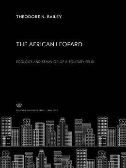 eBook (pdf) The African Leopard de Theodore N. Bailey