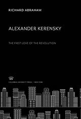 eBook (pdf) Alexander Kerensky de Richard Abraham