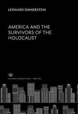 eBook (pdf) America and the Survivors of the Holocaust de Leonard Dinnerstein