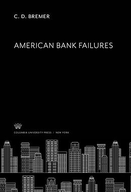 eBook (pdf) American Bank Failures de C. D. Bremer