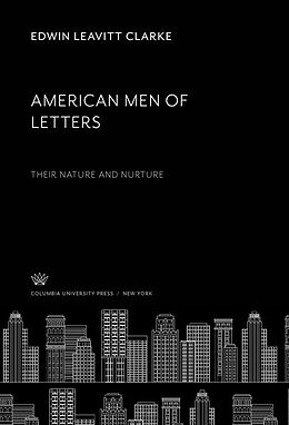 eBook (pdf) American Men of Letters de Edwin Leavitt Clarke