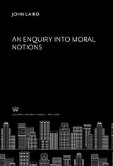 eBook (pdf) An Enquiry into Moral Notions de John Laird