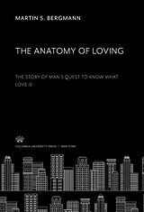 eBook (pdf) The Anatomy of Loving de Martin S. Bergmann