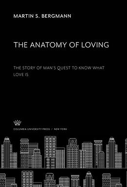 eBook (pdf) The Anatomy of Loving de Martin S. Bergmann