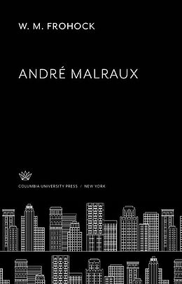 eBook (pdf) André Malraux de W. M. Frohock